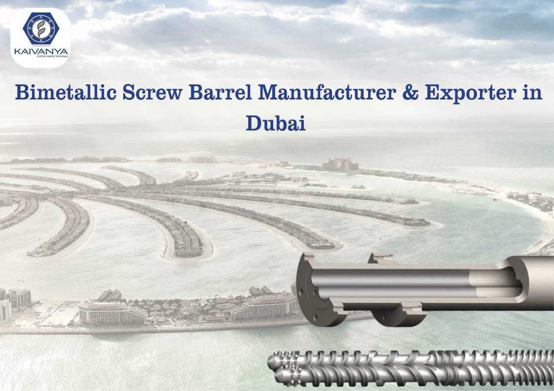 Bimetallic-Screw-Barrel-Manufacturer--Exporter-in-Dubai--Complete-Guide